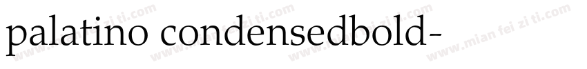 palatino condensedbold字体转换